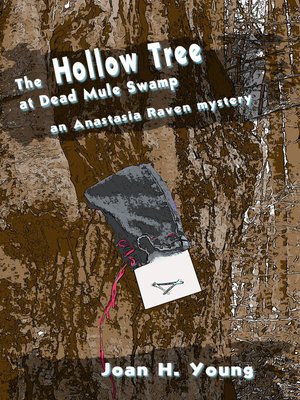 cover image of The Hollow Tree at Dead Mule Swamp